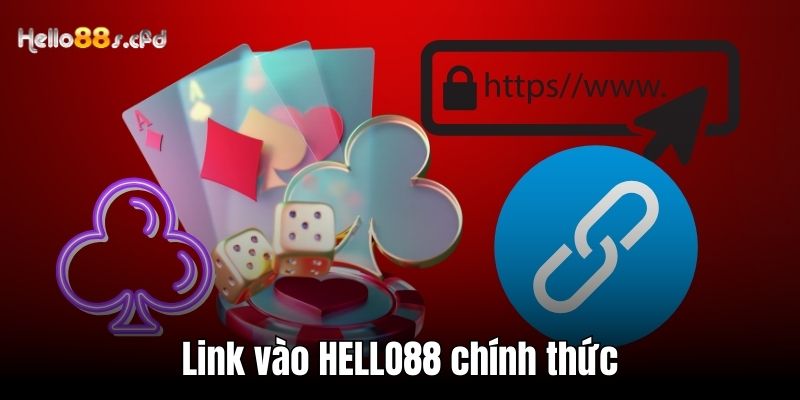 Link vào HELLO88 chính thức